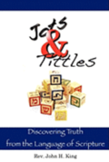 Jots & Tittles: Discovering Truth from the Language of Scripture
