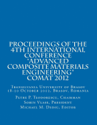 Presid Sorin Vlase, Editor Michael M. Dediu - Proceedings of COMAT 2012: Transilvania University of Brasov, 18- 20 October 2012, Brasov, Romania, Häftad