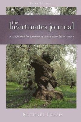 Rachael Freed - Heartmates Journal, a Companion for Partners of People with Heart Disease, Häftad. Tillgänglighet: Lägg i varukorg
