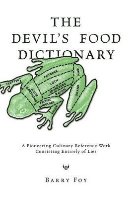 Barry Foy - Devil's Food Dictionary, Häftad