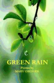 Green Rain: Poems, Häftad