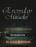 Everyday Miracles