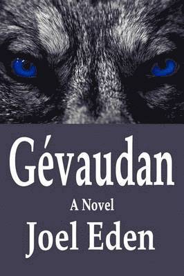 Joel Eden - Gevaudan, Häftad