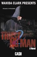 Trust No Man 2