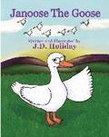 Janoose The Goose