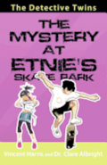 The Detective Twins: The Mystery at Etnie's Skate Park