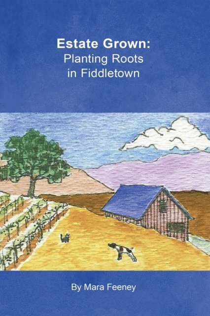 Estate Grown