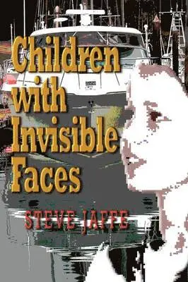 Steve Jaffe - Children With Invisible Faces, Häftad. Tillgänglighet: Lägg i varukorg