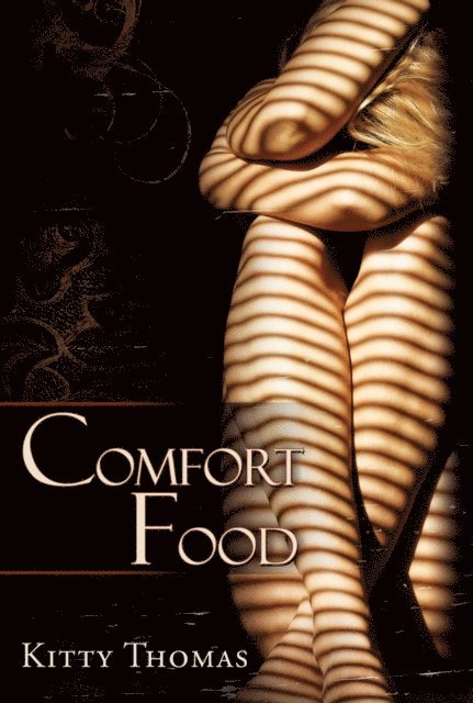 Kitty Thomas - Comfort Food, E-bok