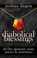 Joshua Dagon - Diabolical Blessings, Häftad. Tillgänglighet: Lägg i varukorg