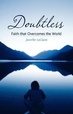 Jennifer LeClaire - Doubtless, Häftad