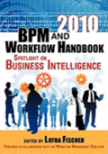 2010 BPM and Workflow Handbook: Spotlight on Business Intelligence