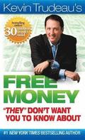 Free Money They Don't Want You to Know about