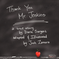 Thank You Mr. Jenkins
