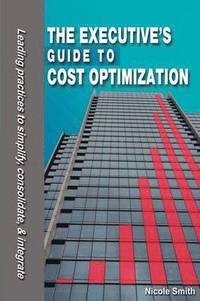 Executive's Guide to Cost Optimization