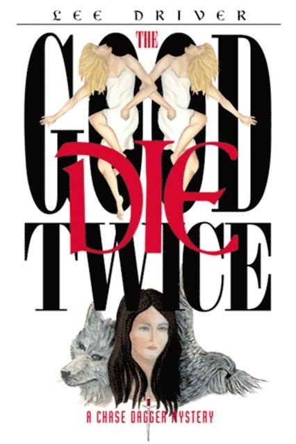 Lee Driver - Good Die Twice, E-bok
