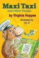 Virginia Hoppes - Maxi Taxi and Other Poems, Häftad. Tillgänglighet: Lägg i varukorg