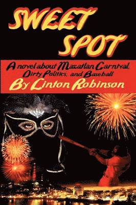 Linton Robinson - Sweet Spot, Häftad. Tillgänglighet: Lägg i varukorg