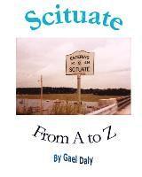 Gael Daly - Scituate from A to Z, Häftad