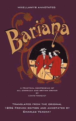 Louis Fouquet - Mixellany's Annotated Bariana, Häftad