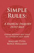 Simple Rules: A Radical Inquiry into Self