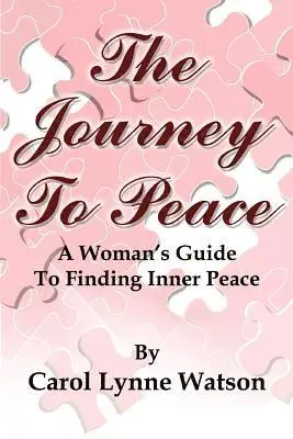 Carol Lynne Watson - Journey to Peace, Häftad. Tillgänglighet: Lägg i varukorg