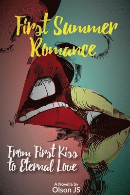 Olson J S - First Summer Romance, Häftad