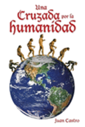 Una Cruzada Por La Humanidad