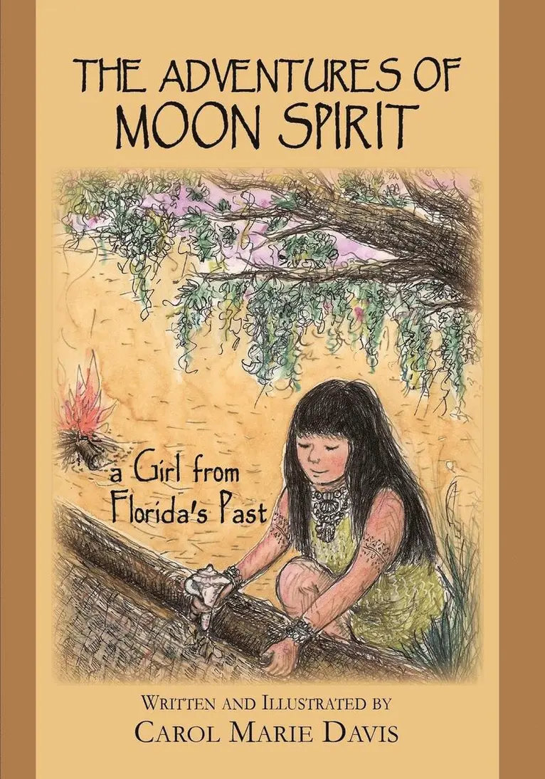 Carol Marie Davis - Adventures of Moon Spirit, a Girl from Florida's Past, Häftad. Tillgänglighet: Lägg i varukorg
