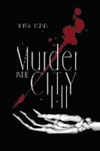Bobby Legend - Murder in the City Parts I & II, Häftad. Tillgänglighet: Lägg i varukorg