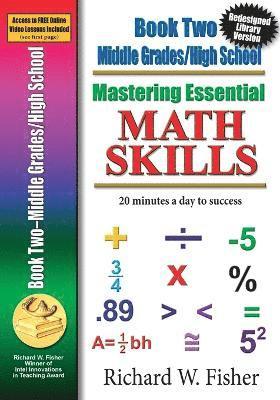 Richard W Fisher - Mastering Essential Math Skills, Book 2, Middle Grades/High School, Häftad