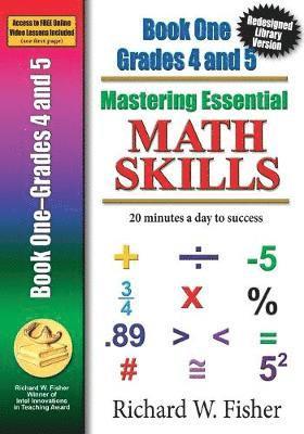 Richard W Fisher - Mastering Essential Math Skills Book 1 Grades 4-5, Häftad
