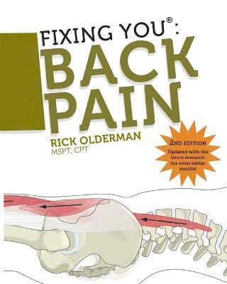 Rick Olderman, Lauren Manoy - Fixing You: Back Pain, Häftad. Tillgänglighet: Lägg i varukorg