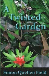Twisted Garden
