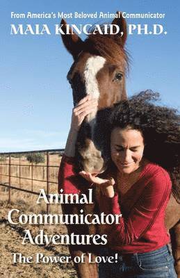Maia Kincaid - Animal Communicator Adventures, Häftad. Tillgänglighet: Lägg i varukorg