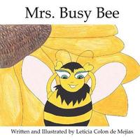 Mrs. Busy Bee