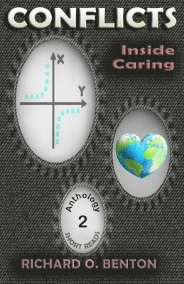 Richard O. Benton - CONFLICTS, Inside Caring, Häftad