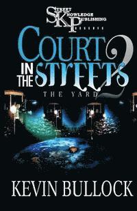 Kevin Bullock - Court In The Streets 2, Häftad. Tillgänglighet: Lägg i varukorg
