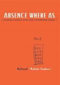 Absence Where As