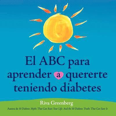 ABC Para Aprender Quererte Teniendo Diabetes