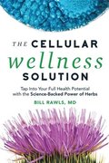 The Cellular Wellness Solution
