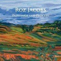 Roz Jacobs - Roz Jacobs Paintings and Process, Häftad
