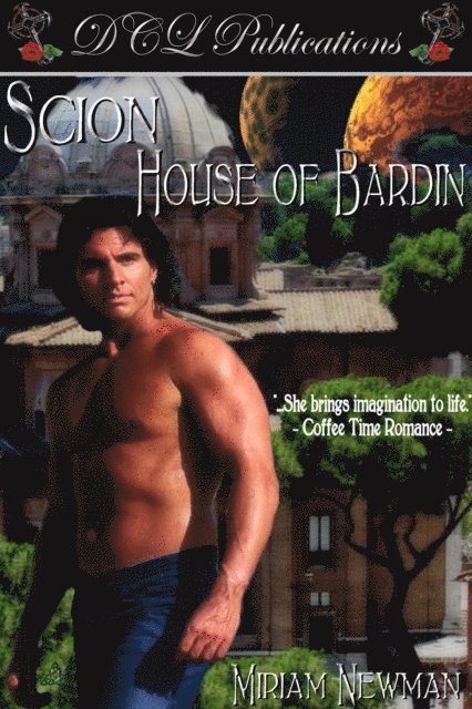 Miriam Newman - House of Bardin, E-bok