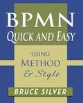 BPMN Quick and Easy Using Method and Style