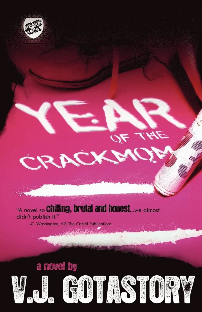 V J Gotastory - Year of the Crackmom (The Cartel Publications Presents), Häftad. Tillgänglighet: Lägg i varukorg