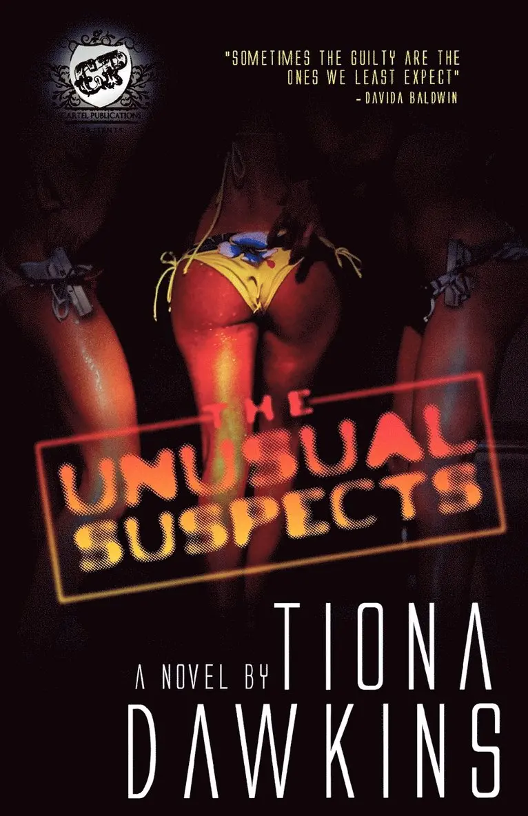 Tiona Dawkins - Unusual Suspects (The Cartel Publications Presents), Häftad. Tillgänglighet: Lägg i varukorg