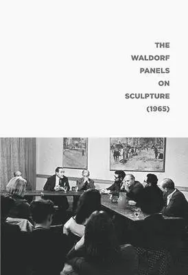 Philip Pavia, Natalie Edgar - Waldorf Panels on Sculpture (1965), Häftad. Tillgänglighet: Lägg i varukorg