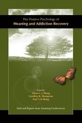 The Positive Psychology of Meaning and Addiction Recovery