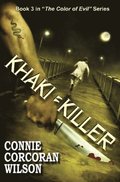 Khaki = Killer