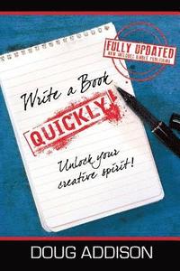 Write a Book Quickly: Unlock Your Creative Spirit
